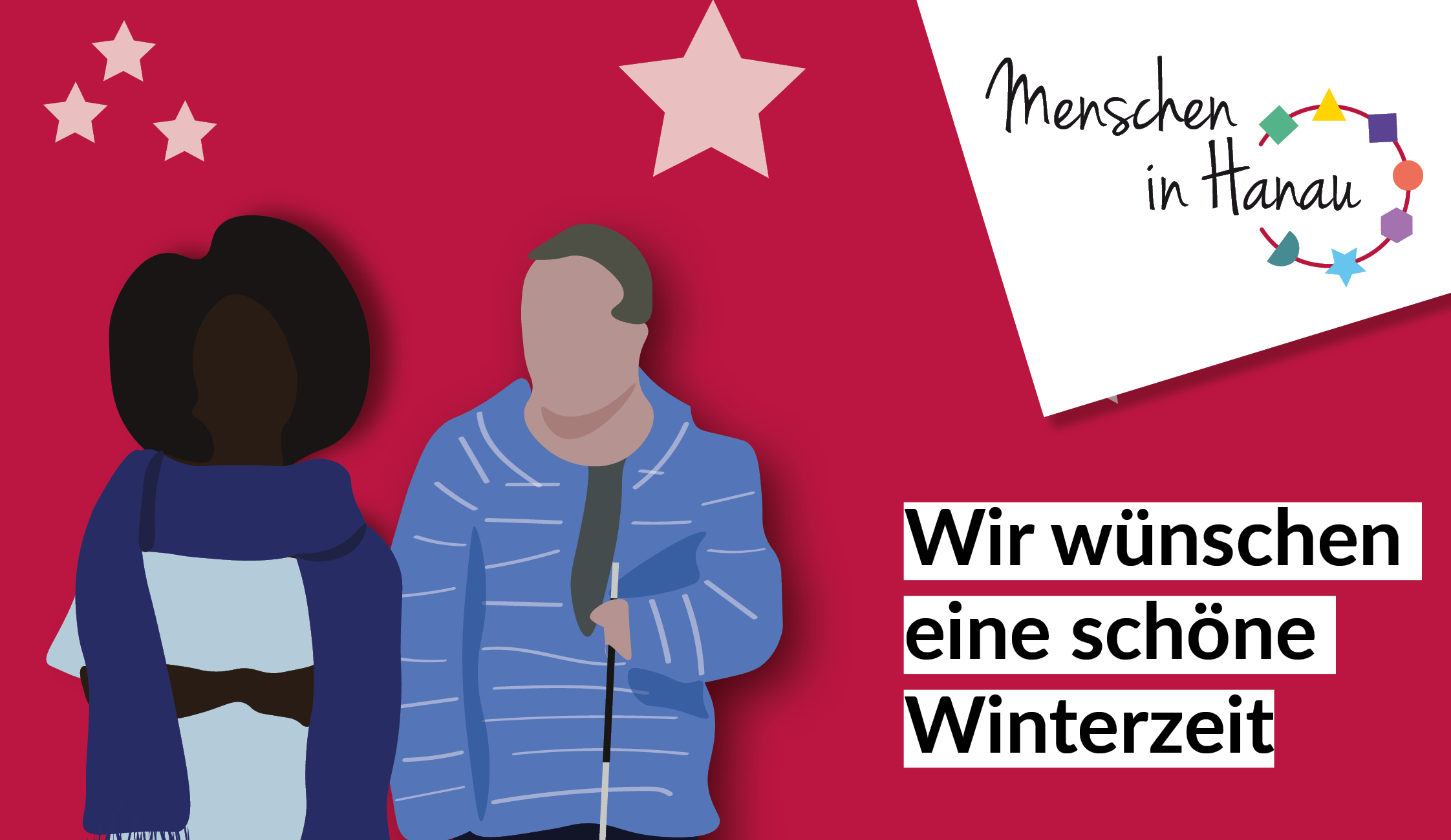 Unsere Wintergrüße. Wir wünschen eine schöne Winterzeit. Links sind zwei Menschen, eine Frau mit dunkler Hautfarbe und ein Mann mit Blindenstock als Illustration abgebildet. Der Hintergrund ist rot mit Sternen.